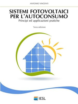 cover image of Sistemi fotovoltaici per l'autoconsumo